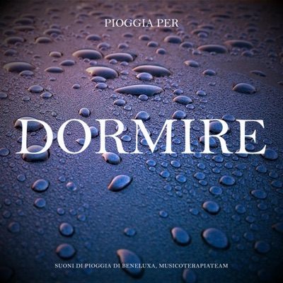 Pioggia per Dormire 封面