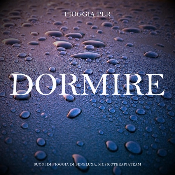 Pioggia per Dormire 封面