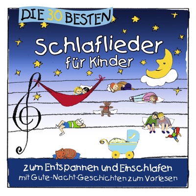Die 30 besten Schlaflieder für Kinder 封面