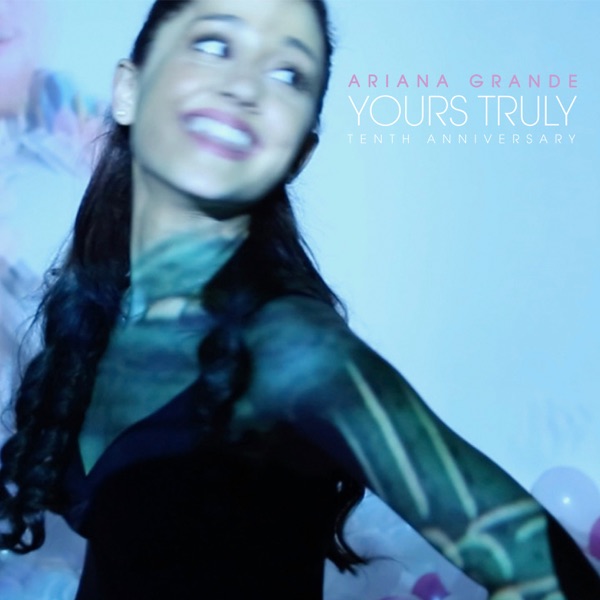 Yours Truly (Tenth Anniversary Bonus Videos Edition) 封面