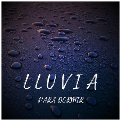 Lluvia Para Dormir 封面