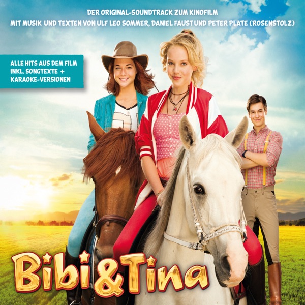 Bibi und Tina (Der Original-Soundtrack zum Kinofilm) 封面