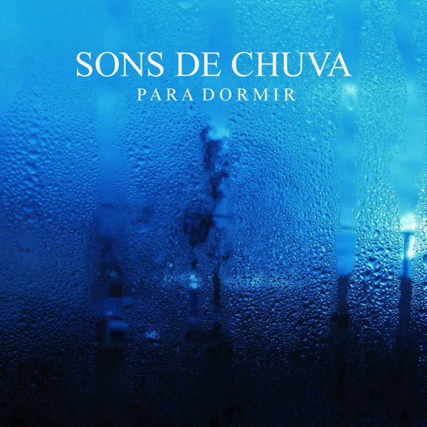 Sons de Chuva Para Dormir 封面