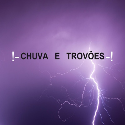 !- Chuva E Trovões -! 封面