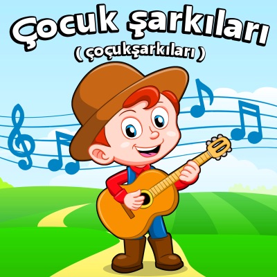 Çocuk Şarkıları (Çoçukşarkıları) 封面