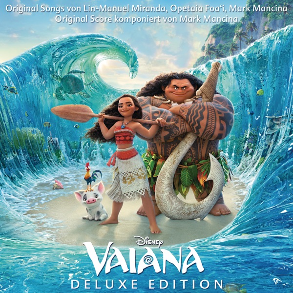 Vaiana (Deutscher Original Film-Soundtrack) [Deluxe Edition] 封面