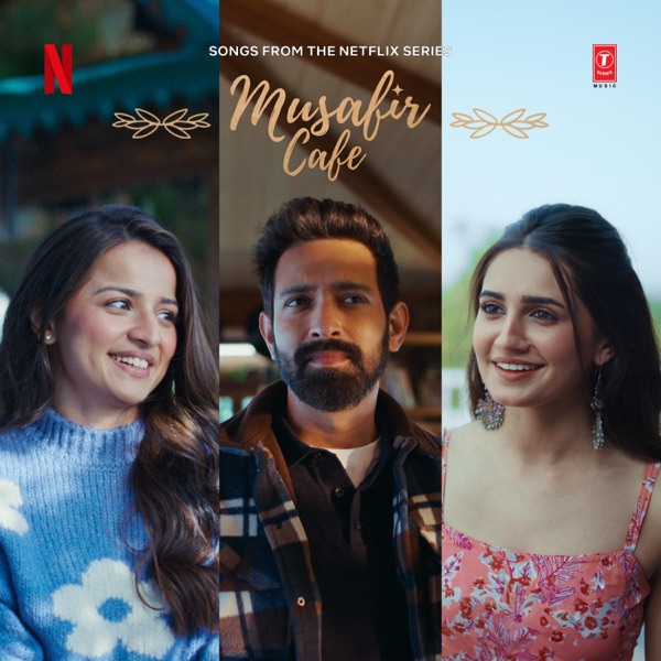 Musafir Cafe (Songs from the Netflix Series) - EP 封面