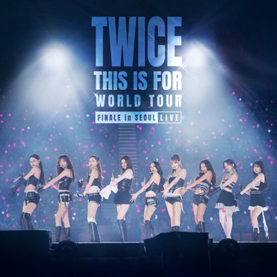 <THIS IS FOR> WORLD TOUR FINALE in SEOUL - LIVE 封面