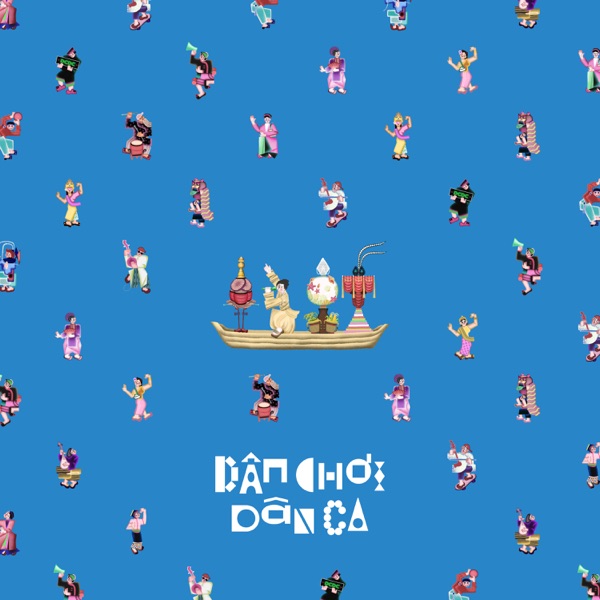 DÂN CHƠI DÂN CA 封面
