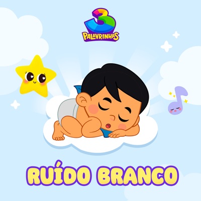 3 Palavrinhas - Ruído Branco 封面