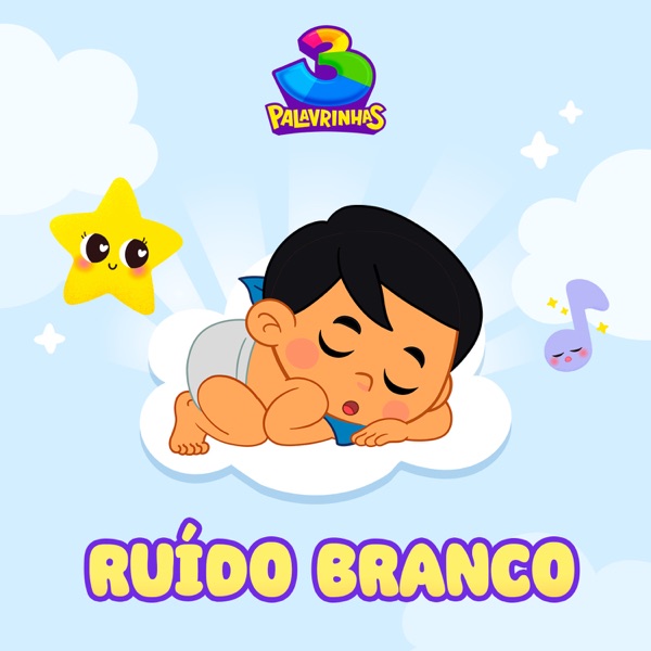 3 Palavrinhas - Ruído Branco 封面