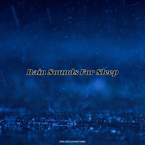 Rain Sounds for Sleep 封面