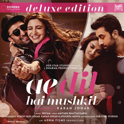 Ae Dil Hai Mushkil (Deluxe Edition) [Original Motion Picture Soundtrack] 封面