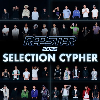 RAPSTAR 2026 SELECTION CYPHER 封面