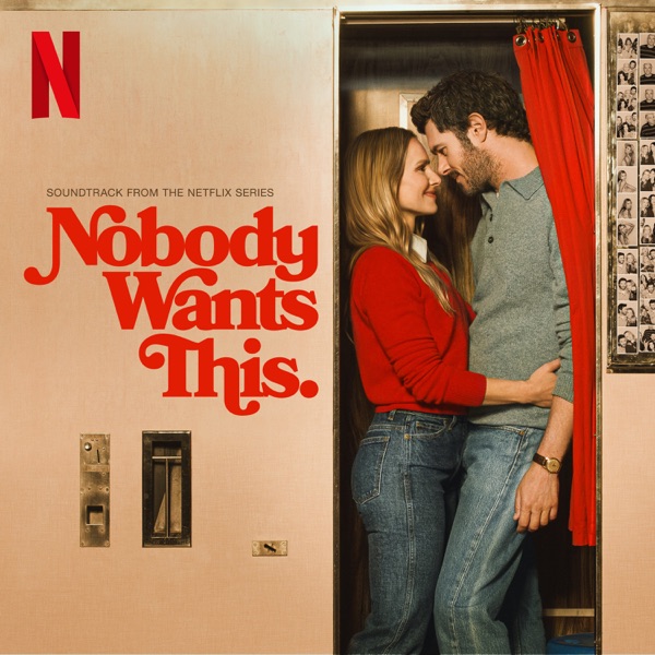 Nobody Wants This: Season 3 (Soundtrack from the Netflix Series) 封面