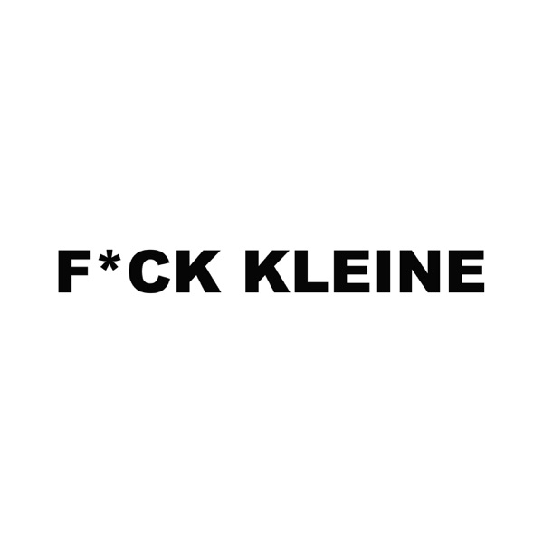 F*CK KLEINE 封面