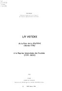 La Vendée de la paix de la Jaunaye (février 1795) à la reprise généralisée des troubles (1799-1800) 封面