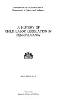 A History of Child Labor Legislation in Pennsylvania 封面