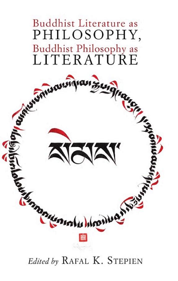Buddhist Literature as Philosophy, Buddhist Philosophy as Literature 封面