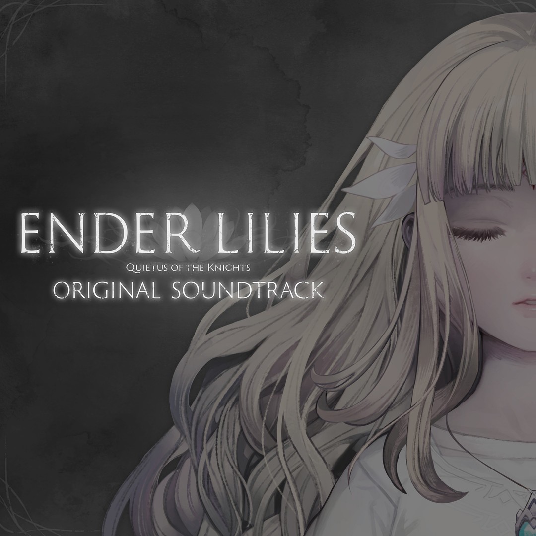 ENDER LILIES: Quietus of the Knights Original Soundtrack 封面