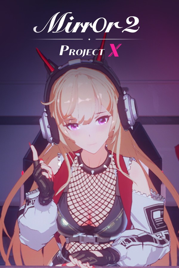 Mirror 2: Project X 封面