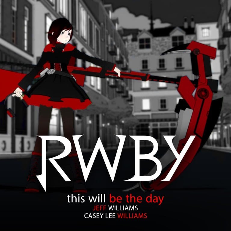 This Will Be the Day (Rooster Teeth's Rwby) [feat. Casey Lee Williams] 封面