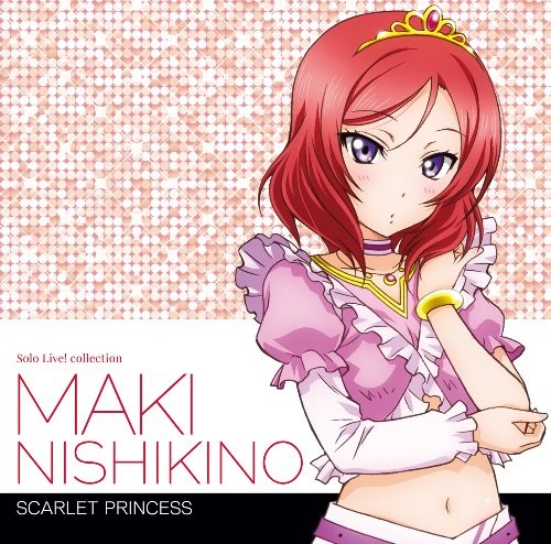 SCARLET PRINCESS - ラブライブ! Solo Live! II from μ’s 西木野真姫 封面
