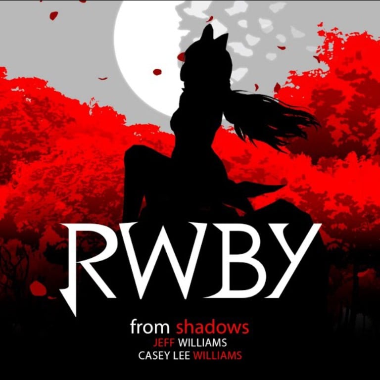 From Shadows (Rooster Teeth's Rwby Black Trailer) [feat. Casey Williams] 封面