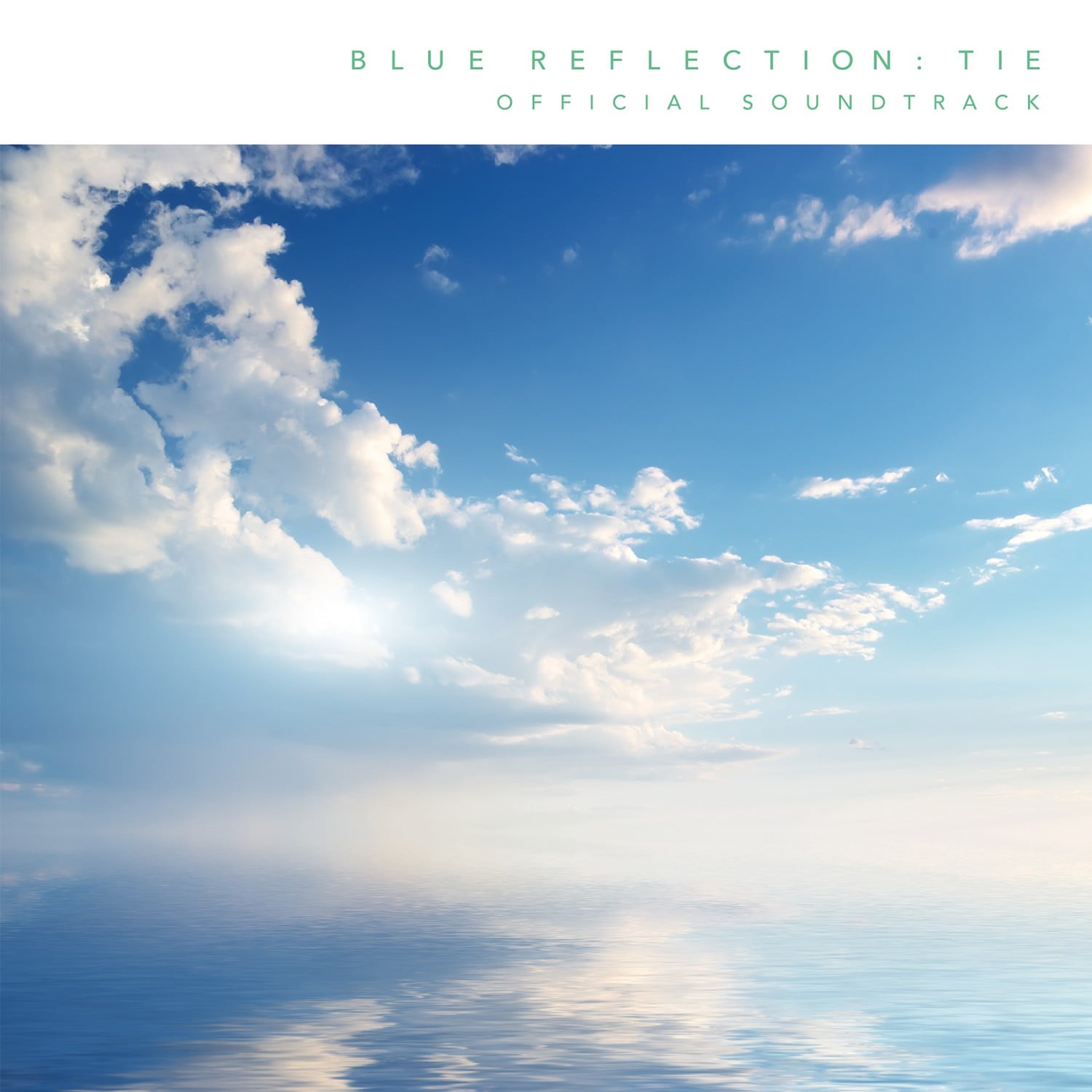 BLUE REFLECTION TIE/帝 オフィシャルサウンドトラック 封面