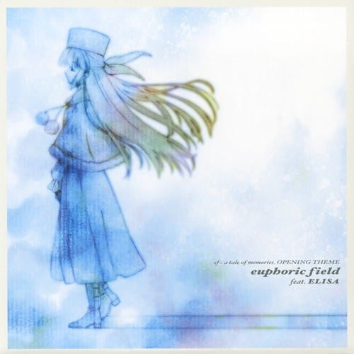 ef - a tale of memories./OPENING THEME「euphoric field feat. ELISA」 封面