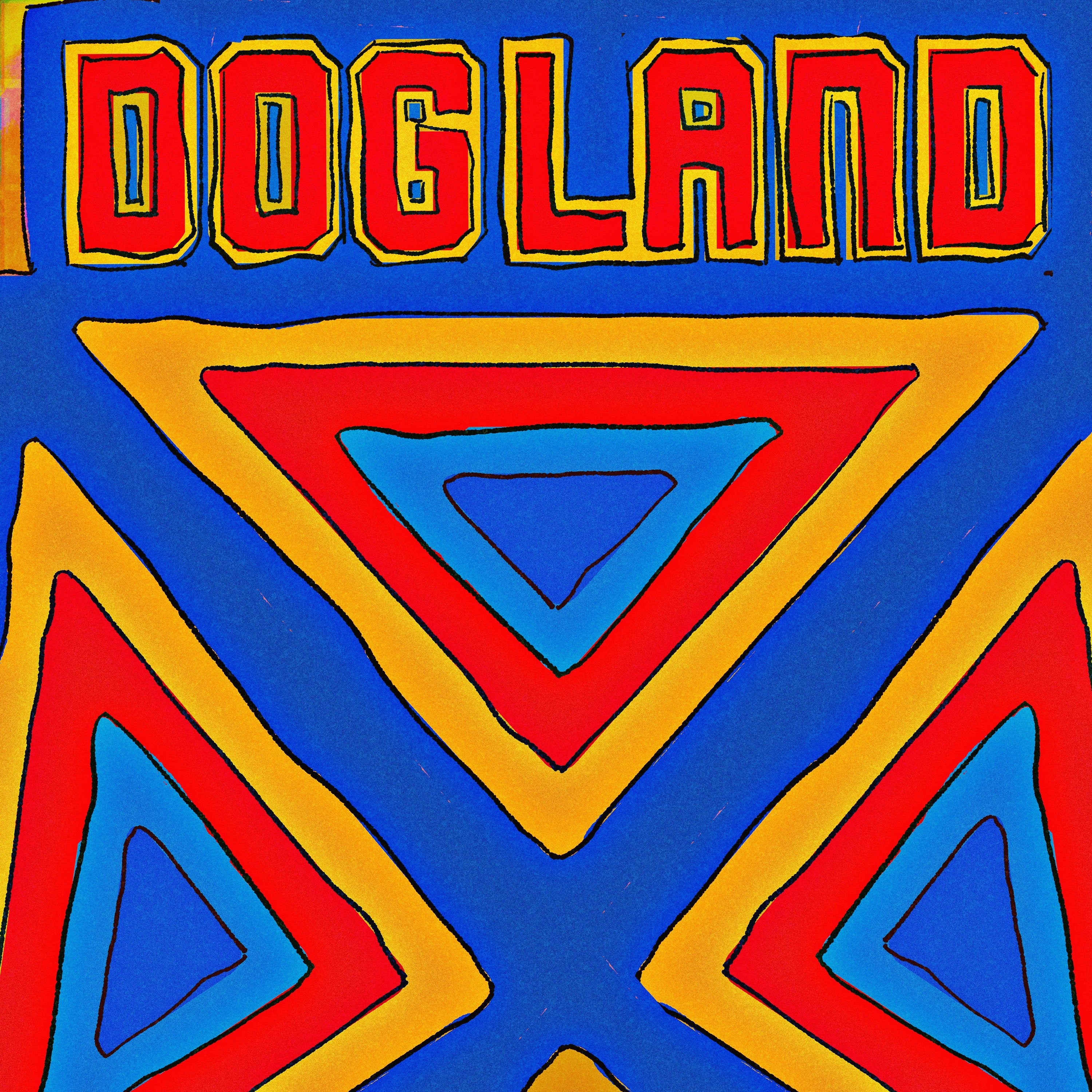 DOGLAND 封面