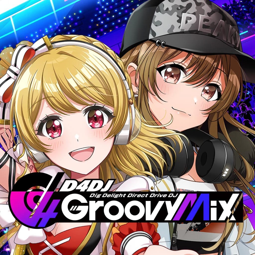 D4DJ Groovy Mix 电音派对 封面