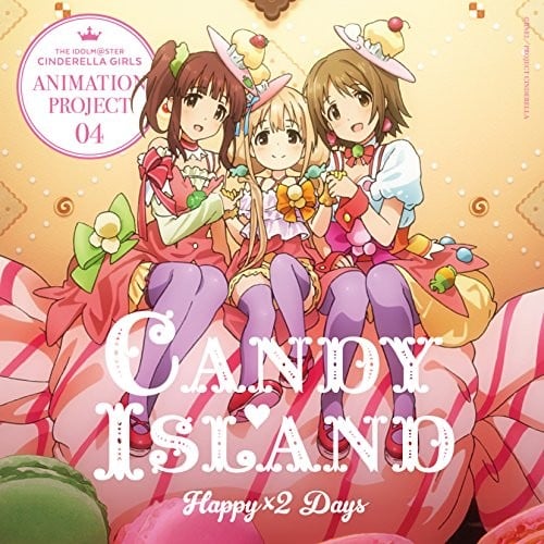 THE IDOLM@STER CINDERELLA GIRLS ANIMATION PROJECT 04 Happy×2 Days 封面