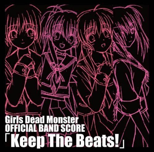 Girls Dead Monster OFFICIAL BAND SCORE Keep The Beats! 封面