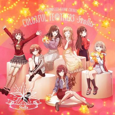 THE IDOLM@STER SHINY COLORS COLORFUL FE@THERS -Stella- 封面