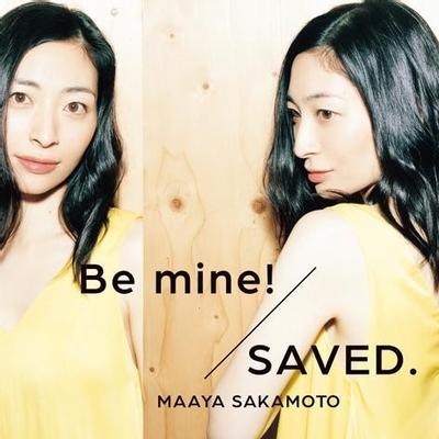 Be mine! / SAVED. 封面