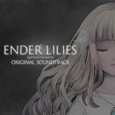 ENDER LILIES: Quietus of the Knights Original Soundtrack 封面
