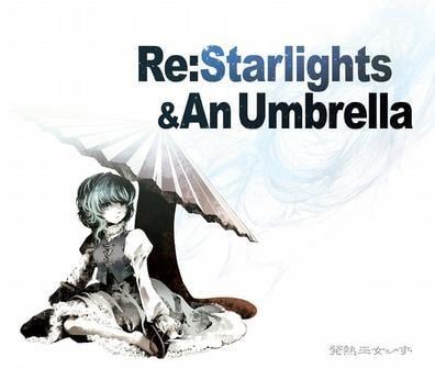 Re:Starlights & An Umbrella 封面