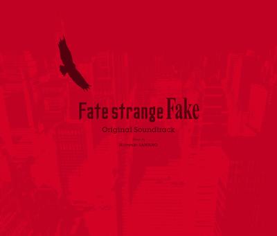 Fate/strange Fake Original Soundtrack 封面