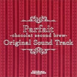パルフェ~ショコラ second brew~オリジナルサウンドトラック 封面