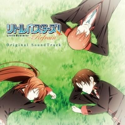 リトルバスターズ! ~Refrain~ Original SoundTrack 封面