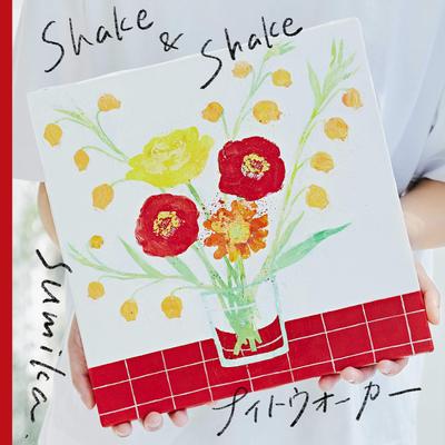 Shake & Shake / ナイトウォーカー 封面