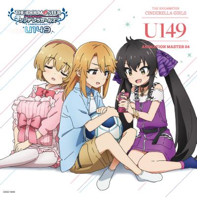 THE IDOLM@STER CINDERELLA GIRLS U149 ANIMATION MASTER 04 ゼロトゥワン!! 封面