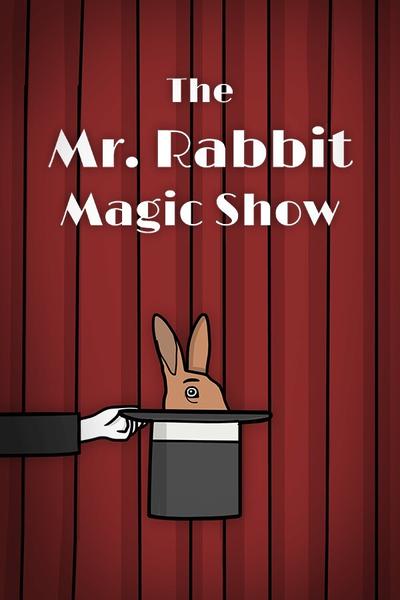 The Mr. Rabbit Magic Show 封面