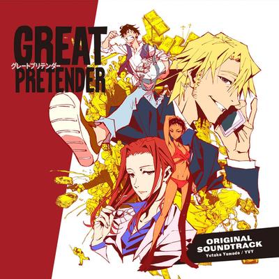 TVアニメ「GREAT PRETENDER」Original Soundtrack 封面