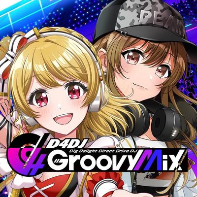 D4DJ Groovy Mix 电音派对 封面