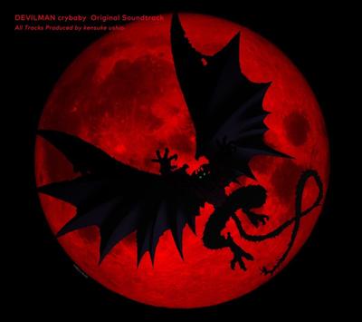 DEVILMAN crybaby Original Soundtrack 封面