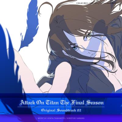 TVアニメ「進撃の巨人」The Final Season オリジナルサウンドトラック02 封面