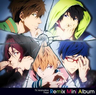 TVアニメ Free! リミックス・ミニアルバム 封面