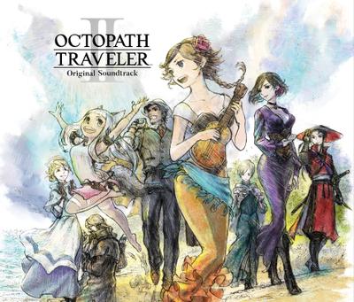 OCTOPATH TRAVELER II Original Soundtrack 封面